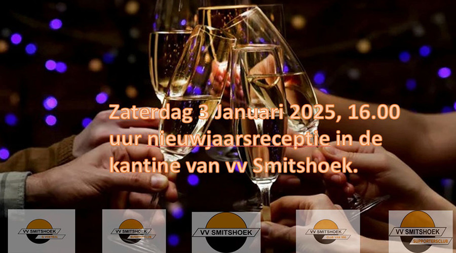 Nieuwjaarsreceptie voetbalvereniging Smitshoek op zaterdag 3 januari